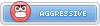 Mood: Agresif